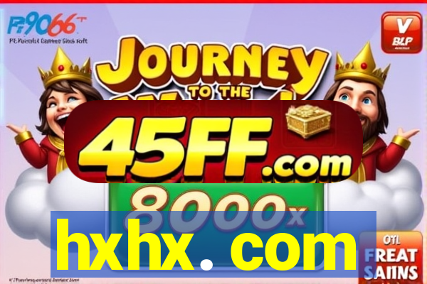hxhx. com